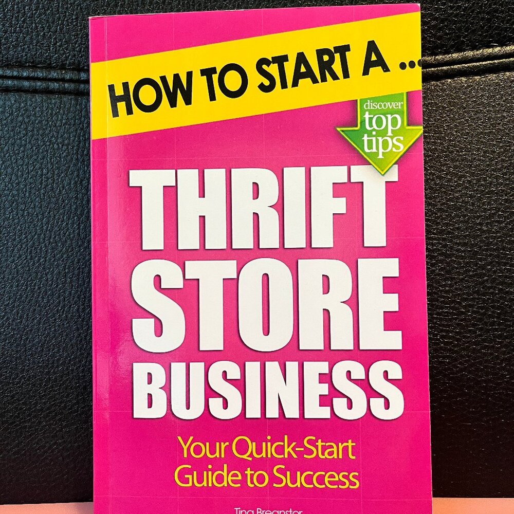 How to Start a Thrift Store Business